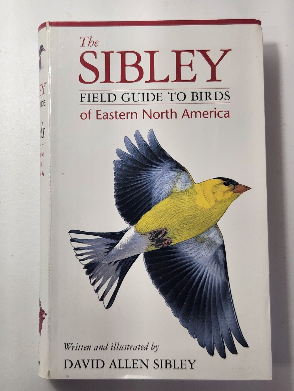 David Allen Sibley The Sibley Field Guide To Birds Eastern North America 2003 HC